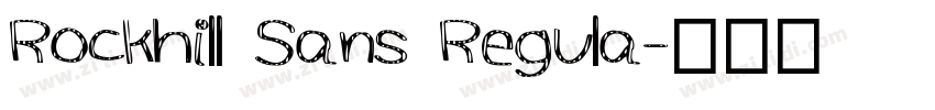 Rockhill Sans Regula字体转换